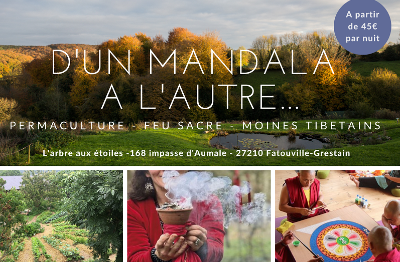 Semaine "co-living " d'un mandala à l'autre, entre jardin et montagnes...