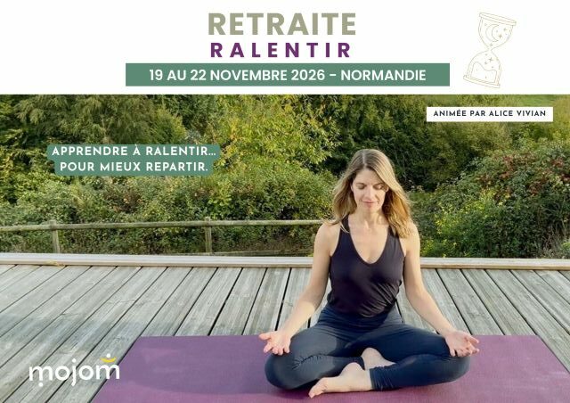 Retraite Ralentir avec Alice Vivian