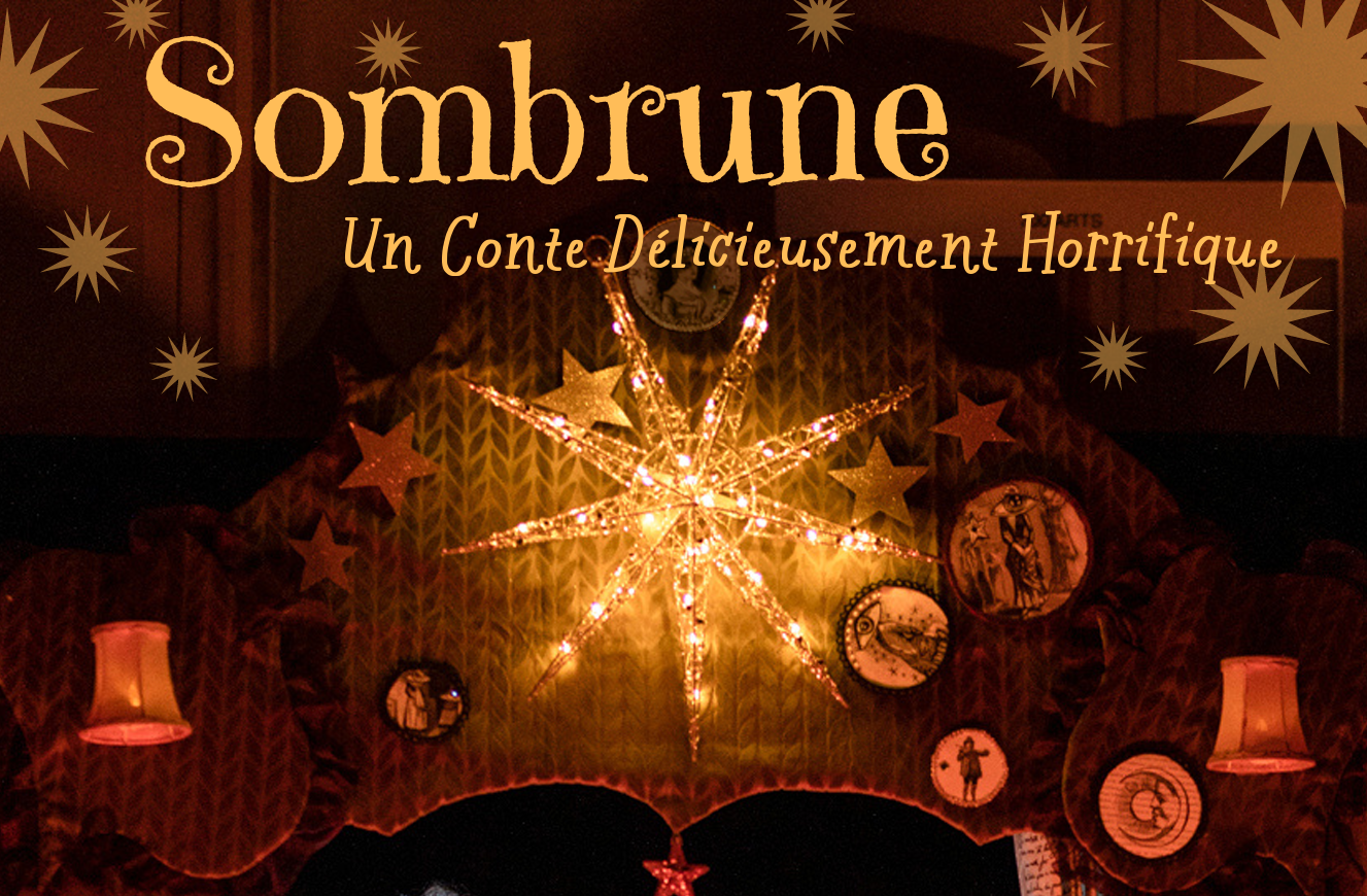Spectacle Sombrune